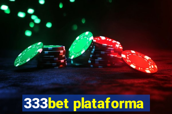 333bet plataforma